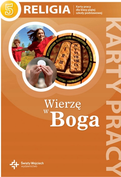 Wierzę w Boga Religia Karty pracy dla klasy 5 7524897323