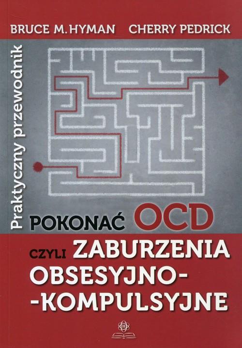 

Pokonać Ocd Bruce M. Hyman, Cherry Pedrick