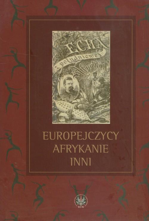 

Europejczycy Afrykanie Inni Studia ofiarowane Prof