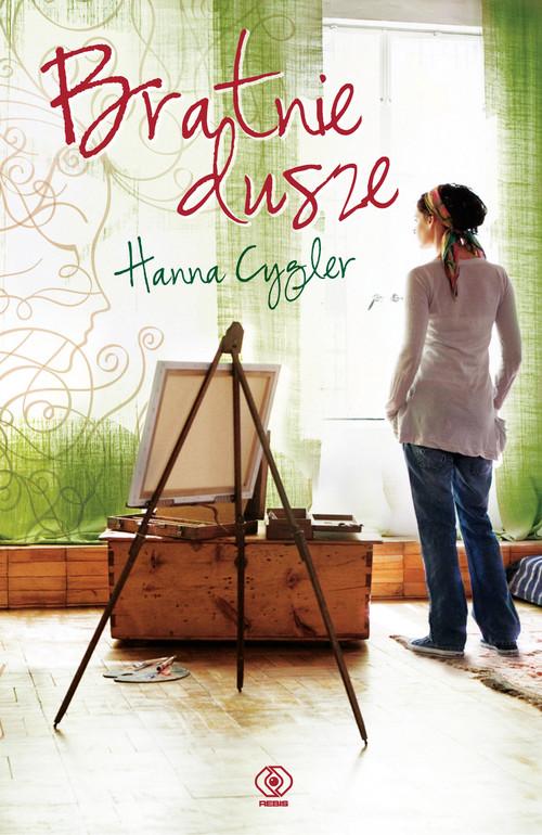 

Bratnie dusze Hanna Cygler