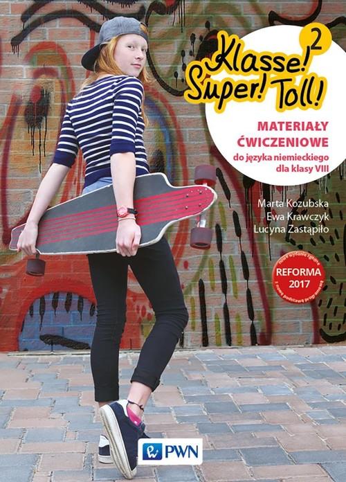 

Klasse! Super! Toll! 2 Materiały ćwiczeniowe…
