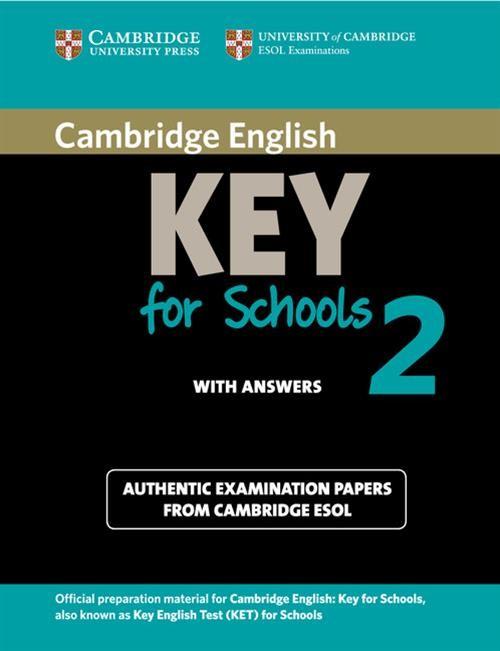 

Cambridge English Key for Schools 2 Authentic exam