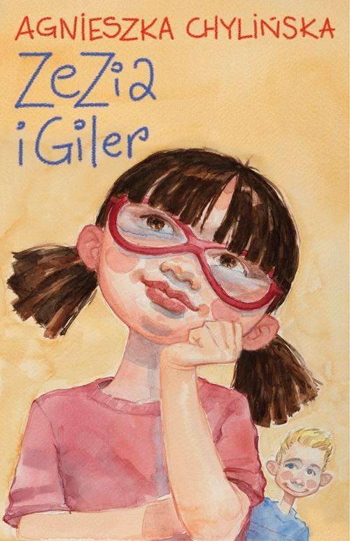 

Zezia i Giler Agnieszka Chylińska
