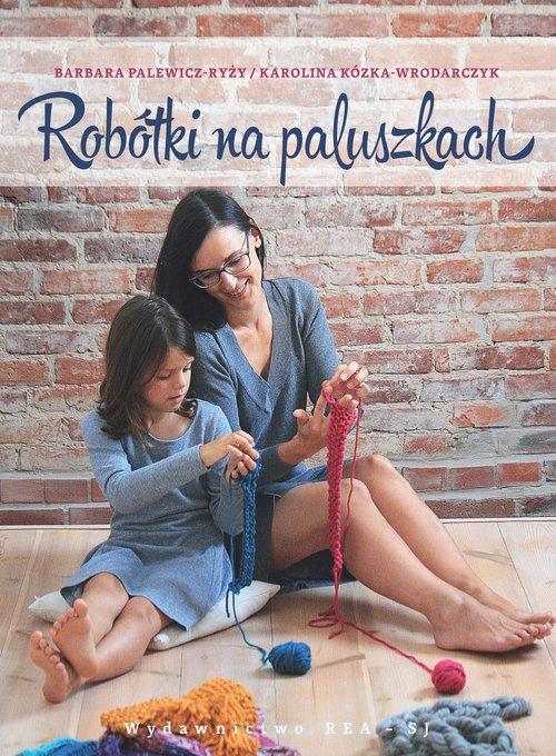 

Robótki na paluszkach czyli jak spleść szalik, cza