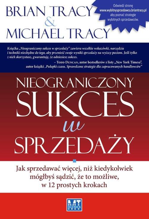 

Nieograniczony sukces w sprzedaży Brian Tracy