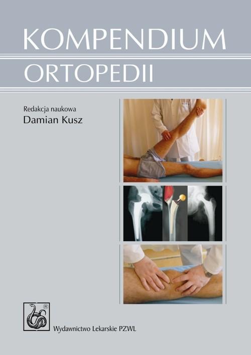 

Kompendium ortopedii