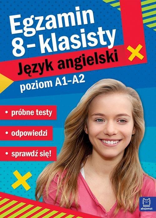 

Egzamin ósmoklasisty Język Angielski - próbne test