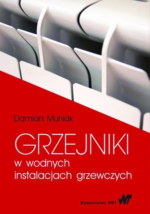 

Grzejniki w wodnych instalacjach grzewczych Muniak