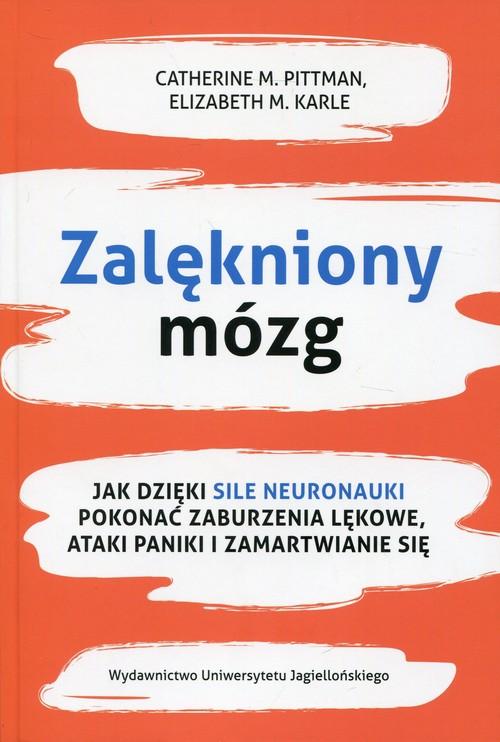 

Zalękniony mózg C. M. Pittman, E. M. Karle