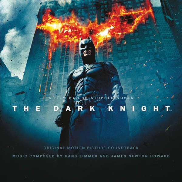 

Hans Zimmer, James Newton Howard The Dark Knight