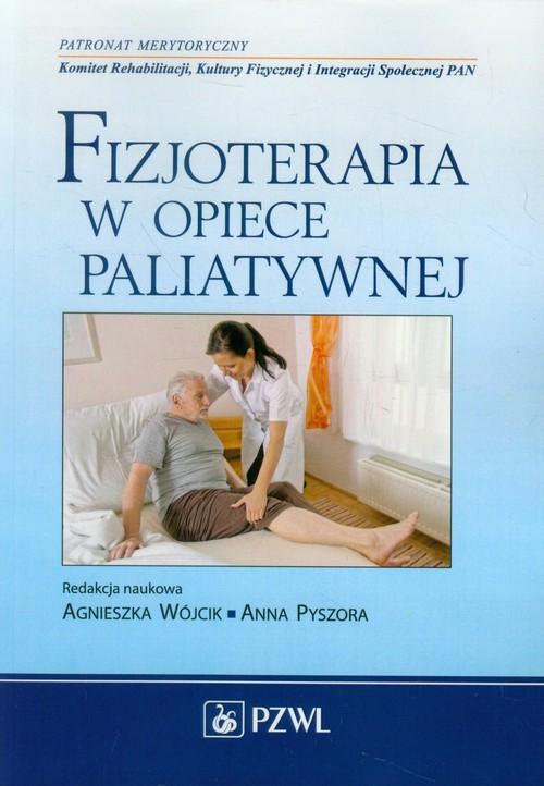 

Fizjoterapia w opiece paliatywnej