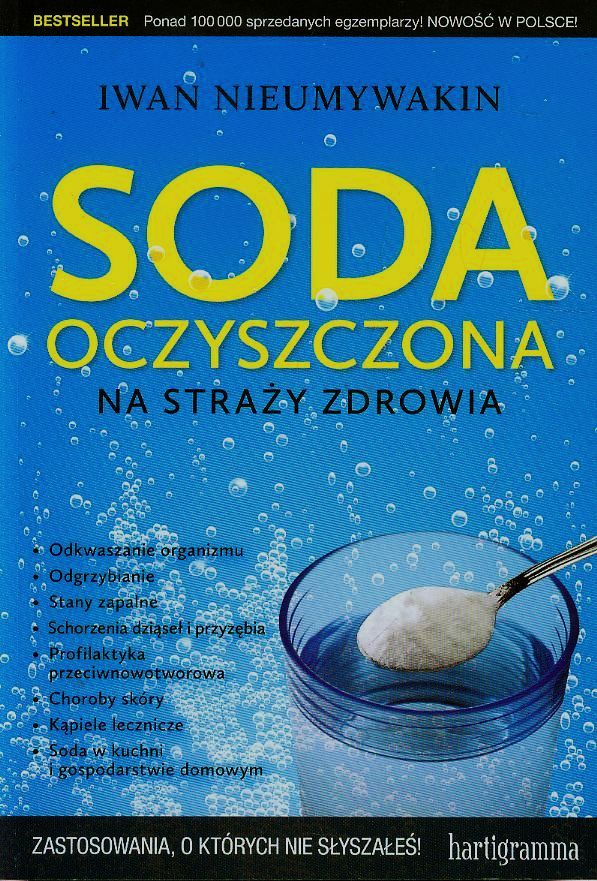 

Soda oczyszczona na straży zdrowia I. Nieumywakin