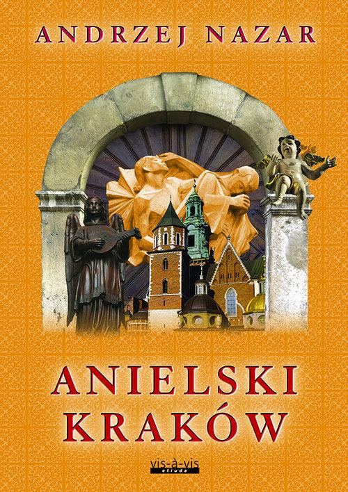 

Anielski Kraków Andrzej Nazar