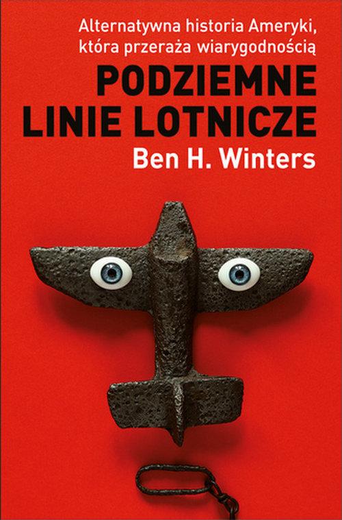 

Podziemne linie lotnicze Ben H. Winters