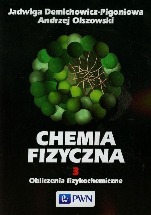 Chemia fizyczna Tom 3-Zdjęcie-0