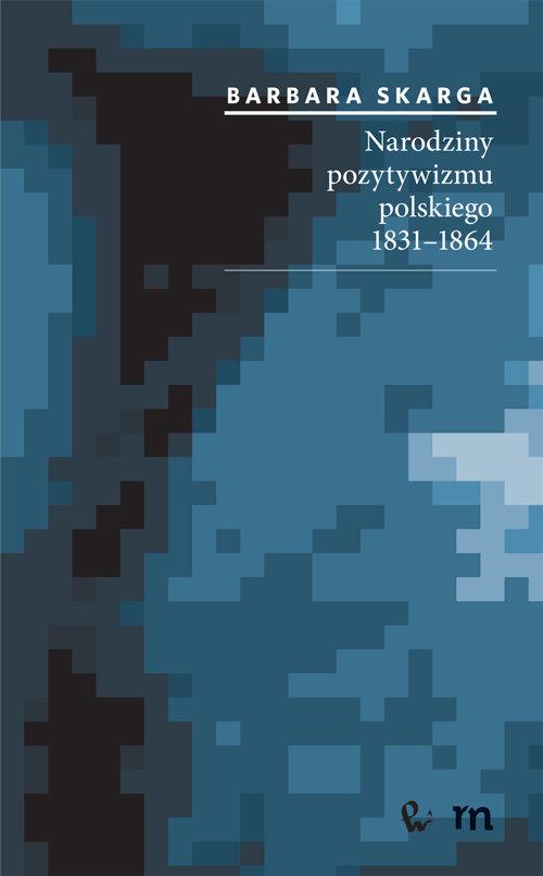 

Narodziny pozytywizmu polskiego 1831-1864 Skarga B