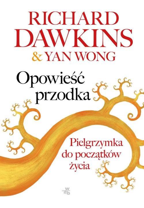 

Opowieść przodka Richard Dawkins, Yan Wong