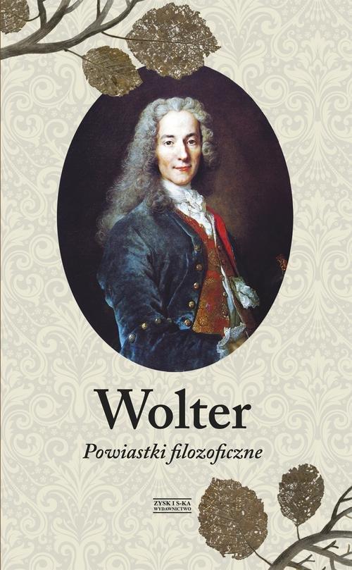 

Powiastki filozoficzne Francois Wolter