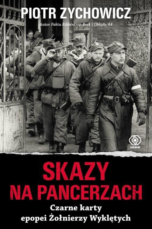 

Skazy na pancerzach Czarne karty epopei Żołnierzy