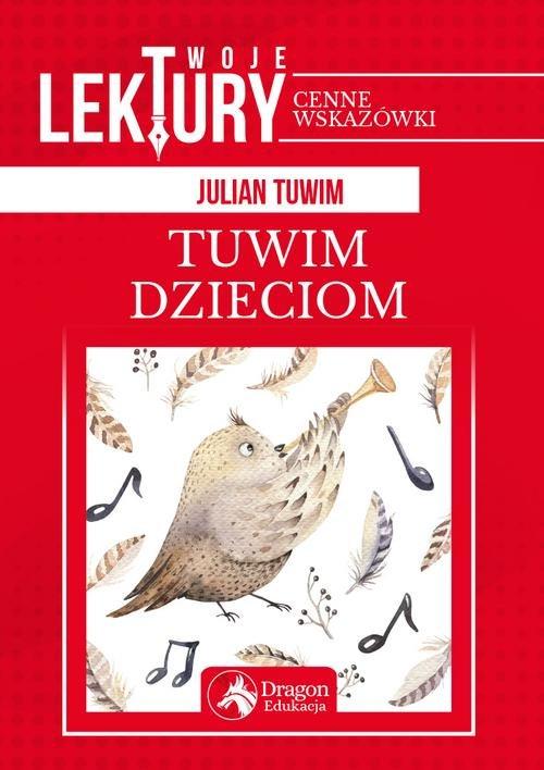 

Tuwim dzieciom Julian Tuwim