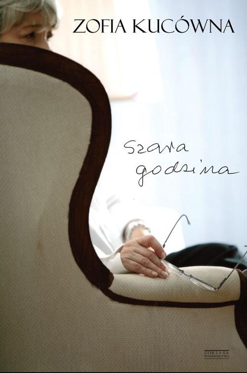 

Szara godzina Zofia Kucówna