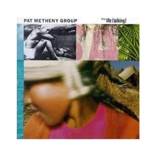 

Pat Metheny Group Still Life (Talking) CD