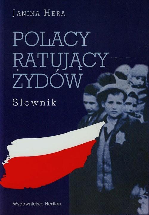 

Polacy ratujący Żydów, Słownik Hera Janina