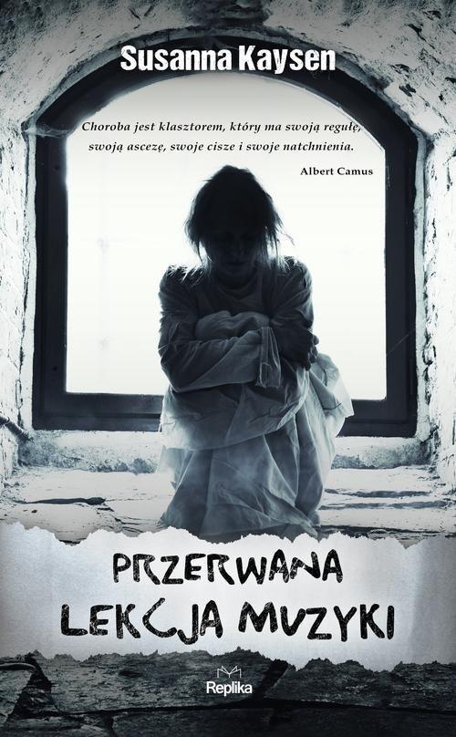 

Przerwana lekcja muzyki Susanna Kaysen