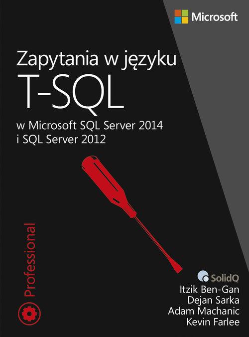 

Zapytania w języku T-sql itzik ben-gan