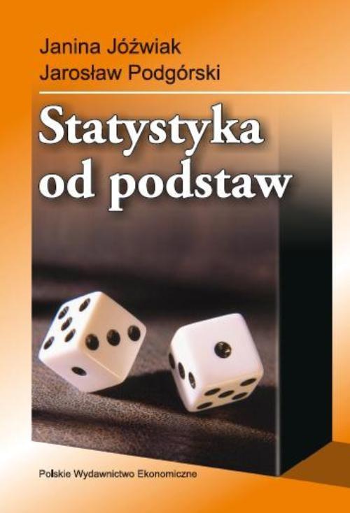 

Statystyka od podstaw J. Jóźwiak, J. Podgórski