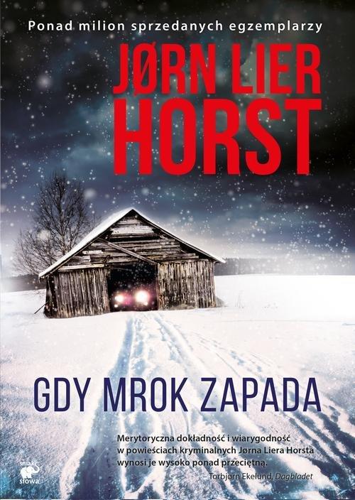 

Gdy mrok zapada Jorn Lier Horst