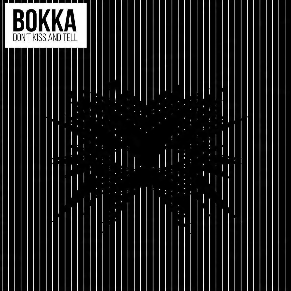 

Bokka Don't Kiss And Tell - Special Edition