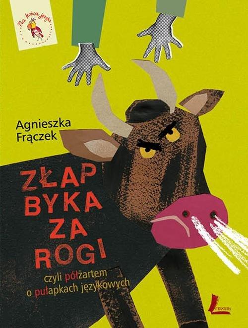 

Złap byka za rogi, czyli półżartem o pułapkach jęz