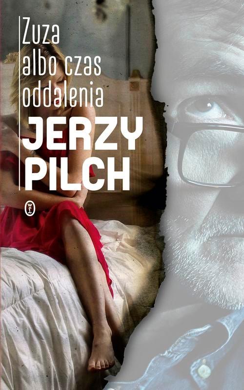 

Zuza albo czas oddalenia Jerzy Pilch