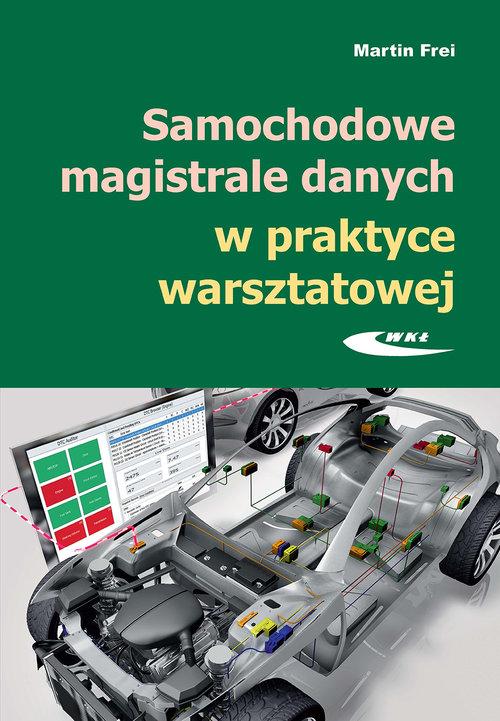 

Samochodowe magistrale danych w praktyce Frei