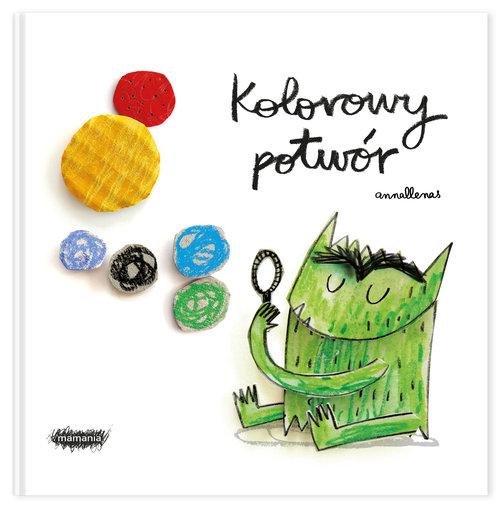 

Kolorowy potwór Anna Llenas Mamania
