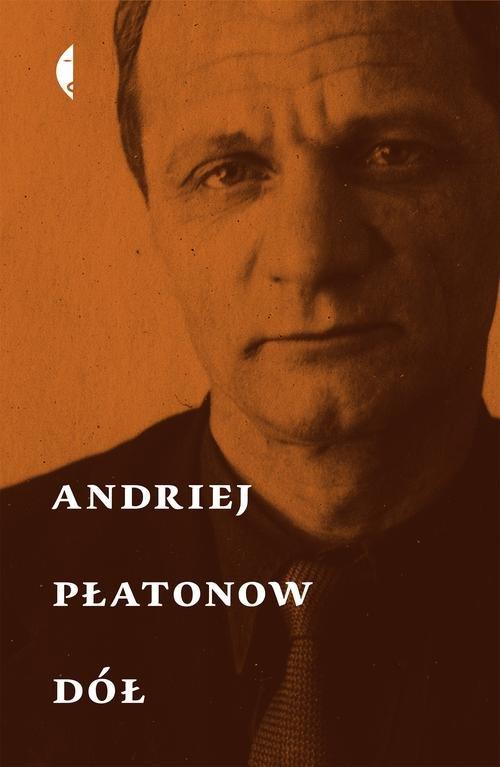 

Dół Andriej Płatonow