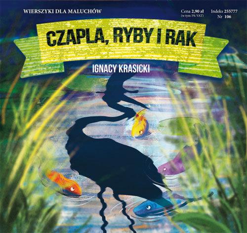 

Czapla ryby i rak Wierszyki dla Maluchów 106 Ignac