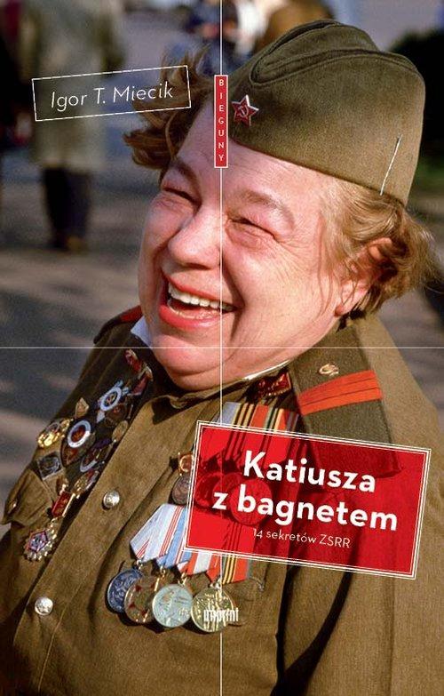 

Katiusza z bagnetem, 14 sekretów Zsrr