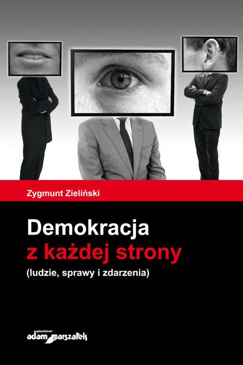 

Demokracja z każdej strony ludzie, sprawy i zdarze