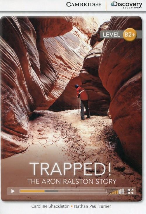 

Trapped! The Aron Ralston Story High Intermediate