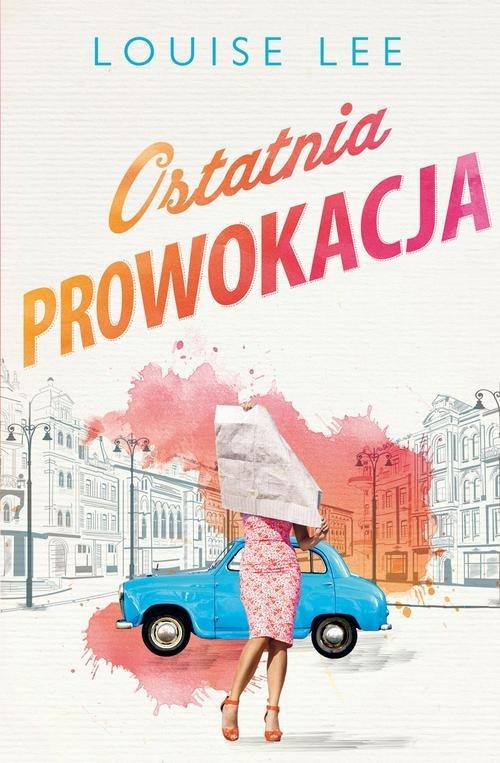 

Ostatnia prowokacja Louise Lee