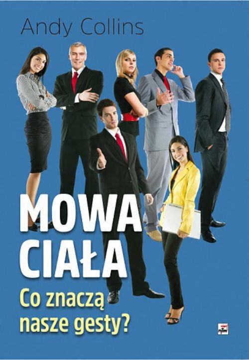 

Mowa ciała Andy Collins