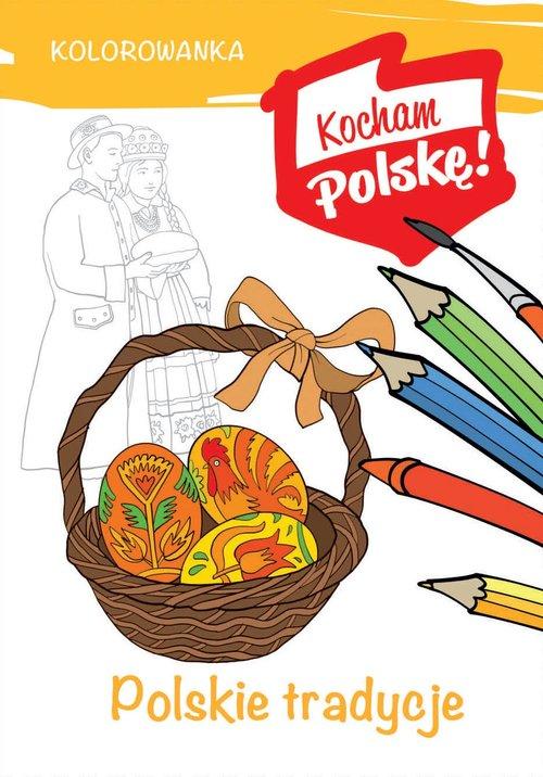 

Kolorowanka Polskie tradycje Krzysztof Kiełbasińsk