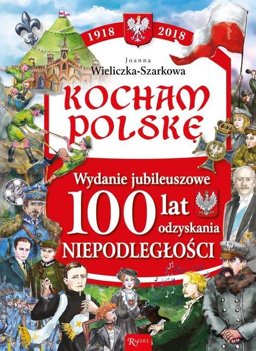 

Kocham Polskę Kocham Polskę Wydanie… Szarek