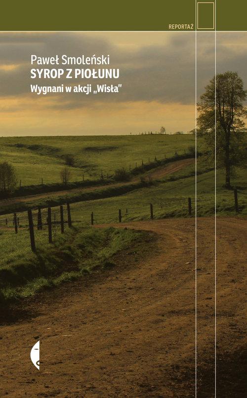 

Syrop z piołunu Wygnani w akcji Wisła P. Smoleński