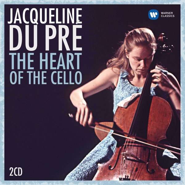 

Jacqueline Du Pre The Heart Of The Cello