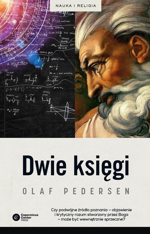 

Dwie Księgi Z dziejów relacji między nauką a teolo
