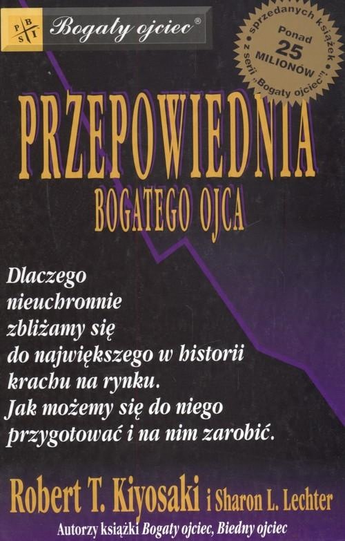 

Przepowiednia bogatego ojca Kiyosaki, Lechter
