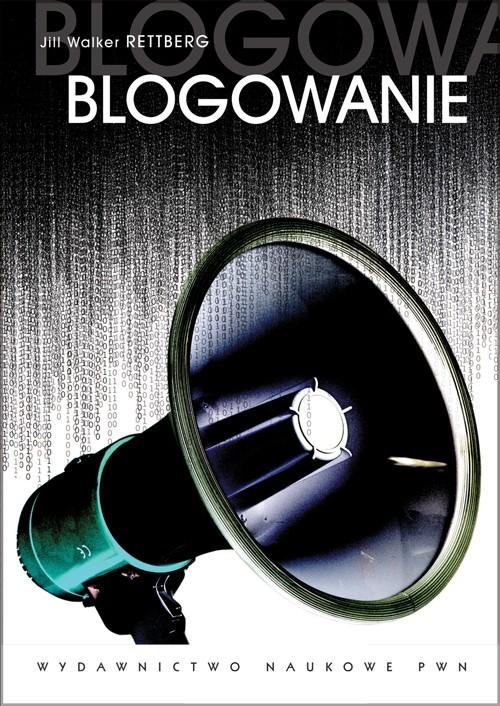 

Blogowanie Jill Walker Rettberg